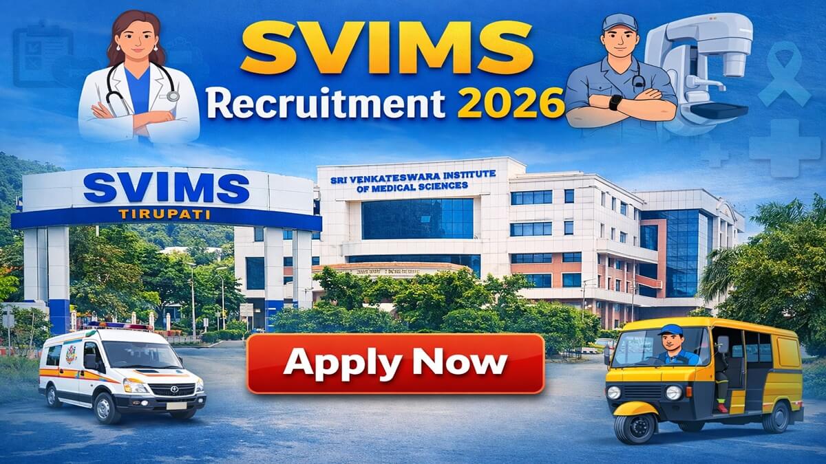 SVIMS Recruitment 2026: कैंसर जागरूकता एवं स्क्रीनिंग प्रोजेक्ट के लिए वॉक-इन-इंटरव्यू, 20+ पदों पर भर्ती